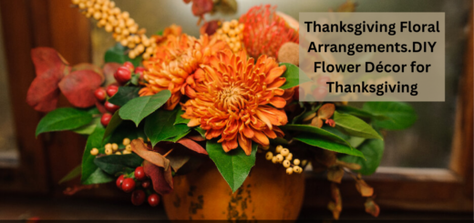 Thanksgiving Floral Arrangements - DIY Flower Décor for Thanksgiving